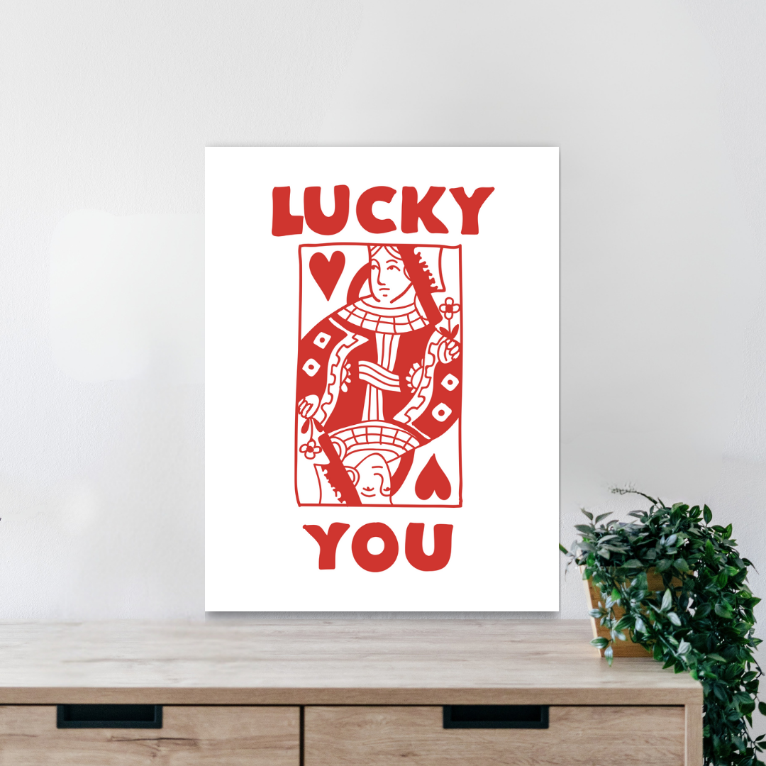 Lucky You Wall Art